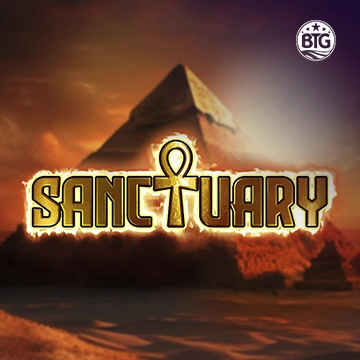 Bigtime : Sanctuary - MEGABET808