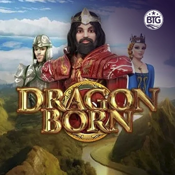 Bigtime : Dragon Born Megaways - MEGABET808