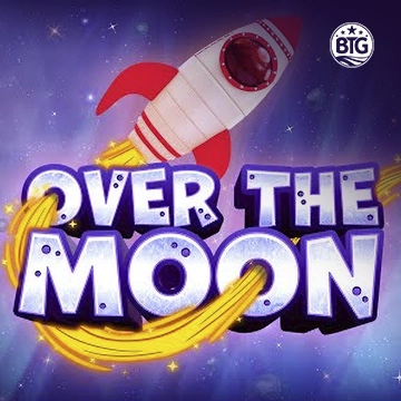 Bigtime : Over The Moon - MEGABET808
