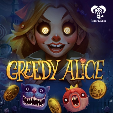 PeterSons : Greedy Alice - MEGABET808