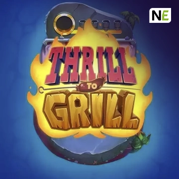 NetEnt : Thrill to Grill - MEGABET808