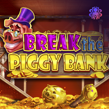 Octoplay : Break the Piggy Bank - MEGABET808