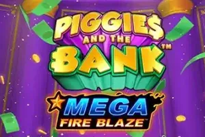 Mega Fire Blaze: Piggies and the Bank - MEGABET808