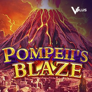 Pompeil Blaze - MEGABET808