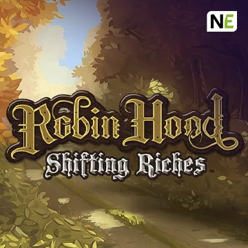 NetEnt : Robin Hood: Shifting Riches - MEGABET808