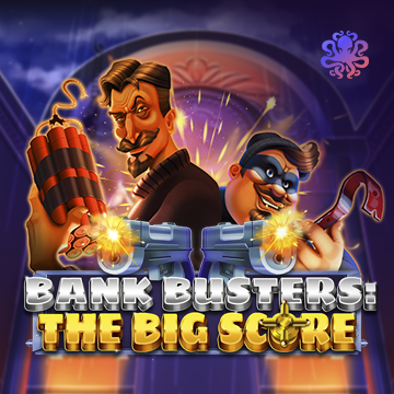 Octoplay : Bank Busters: The Big Score - MEGABET808