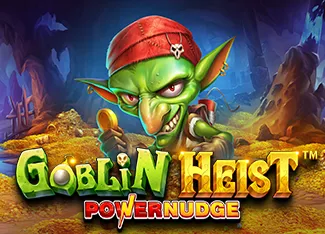 Pragmatic : Goblin Heist Powernudge - MEGABET808