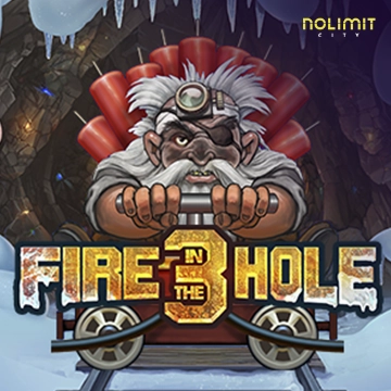NolimitCity : Fire in the Hole 3 - MEGABET808
